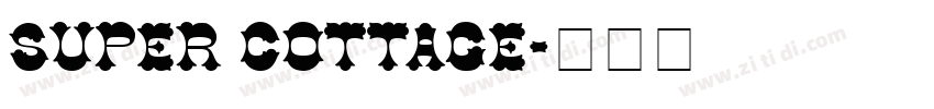 Super Cottage字体转换